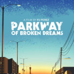 Parkway of Broken Dreams official poster
