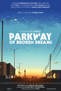 Parkway of Broken Dreams official poster